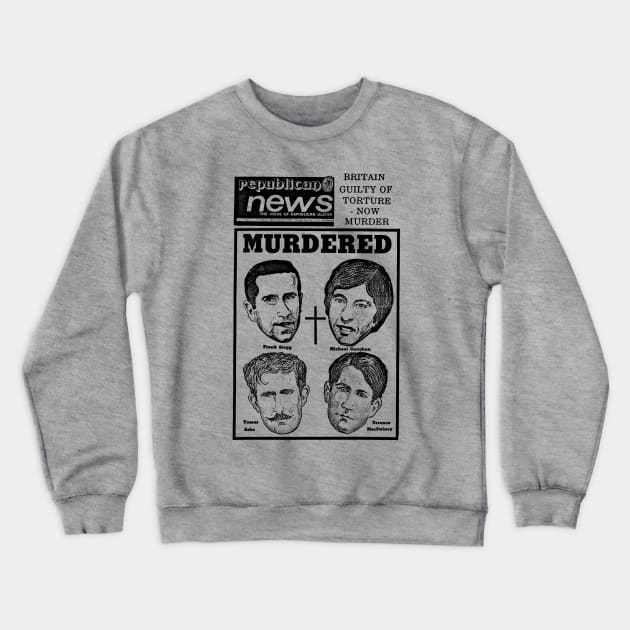 Republican News / IRA / Irish History Crewneck Sweatshirt by feck!